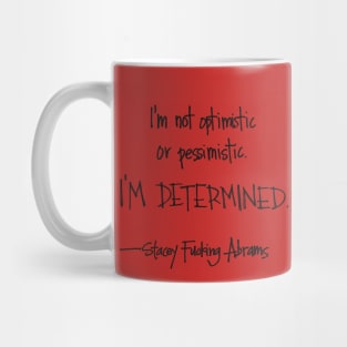 I'm determined Mug